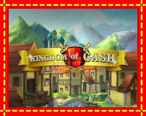 Gép Kingdom of Cash: ingyenes és regisztráció nélkül