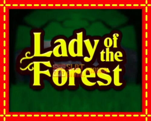 Gép Lady of the Forest: ingyenes és regisztráció nélkül