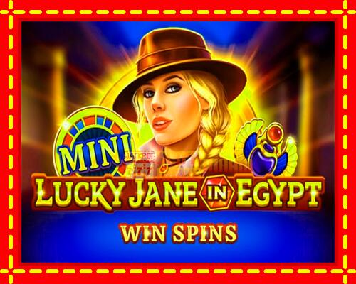 Gép Lucky Jane in Egypt Win Spins: ingyenes és regisztráció nélkül