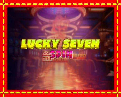 Gép Lucky Seven Spin: ingyenes és regisztráció nélkül