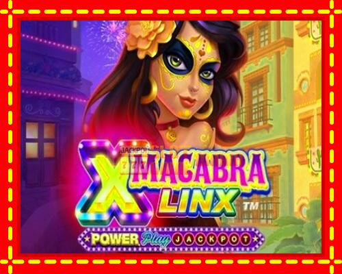 Gép Macabra Linx PowerPlay Jackpot: ingyenes és regisztráció nélkül