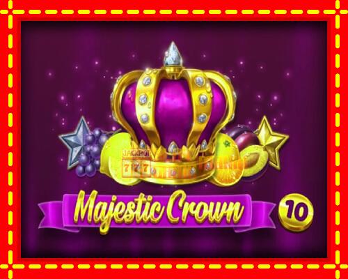 Gép Majestic Crown 10: ingyenes és regisztráció nélkül