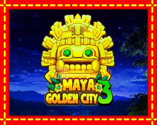 Gép Maya Golden City 3: ingyenes és regisztráció nélkül