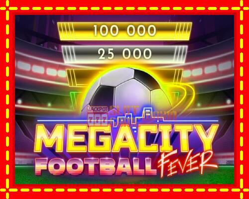 Gép Megacity Football Fever: ingyenes és regisztráció nélkül