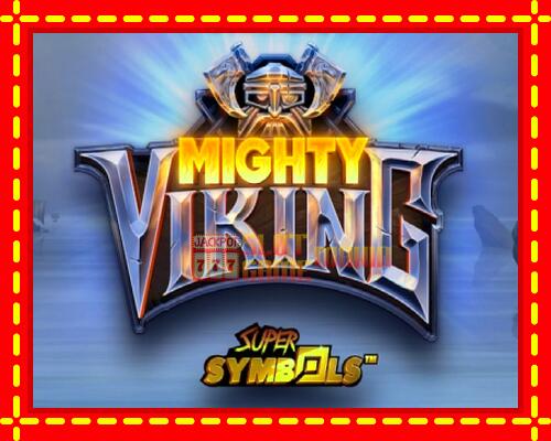 Gép Mighty Viking: ingyenes és regisztráció nélkül