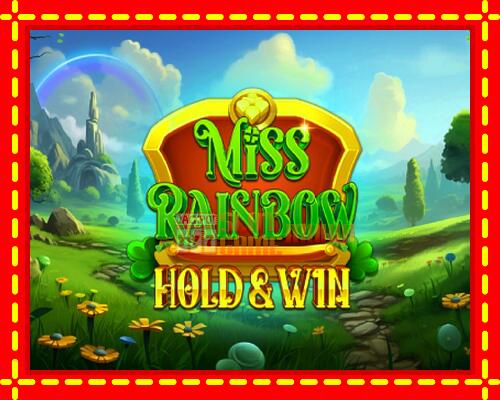 Gép Miss Rainbow: Hold & Win: ingyenes és regisztráció nélkül