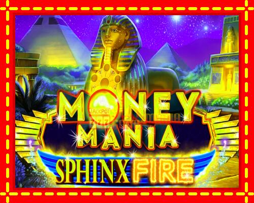 Gép Money Mania Sphinx Fire: ingyenes és regisztráció nélkül