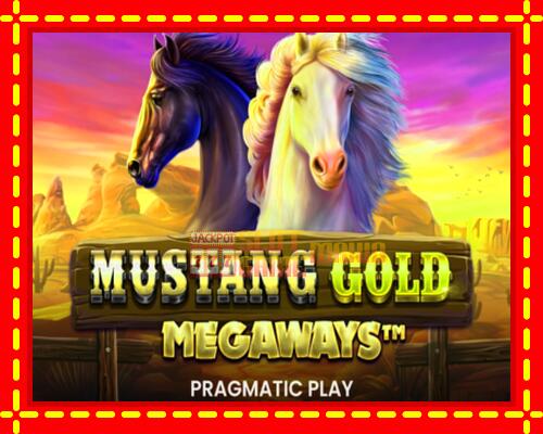 Gép Mustang Gold Megaways: ingyenes és regisztráció nélkül