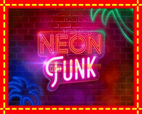 Gép Neon Funk: ingyenes és regisztráció nélkül