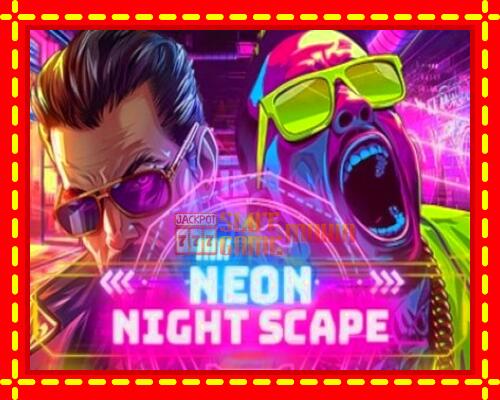 Gép Neon Night Scape: ingyenes és regisztráció nélkül