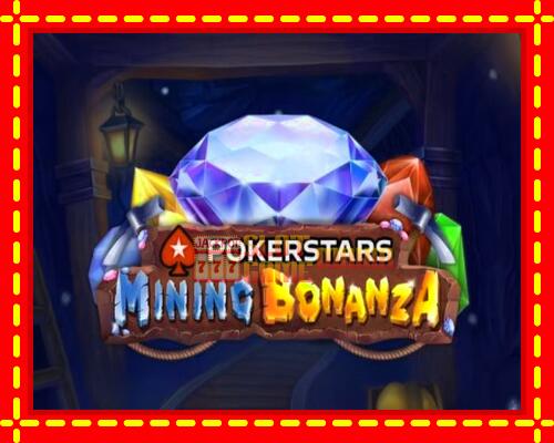 Gép Pokerstars Mining Bonanza: ingyenes és regisztráció nélkül