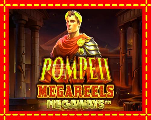 Gép Pompeii Megareels Megaways: ingyenes és regisztráció nélkül