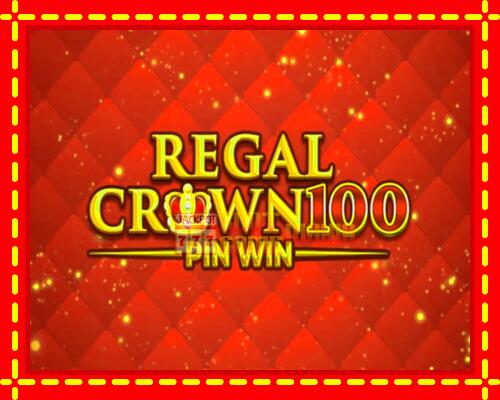 Gép Regal Crown 100: ingyenes és regisztráció nélkül