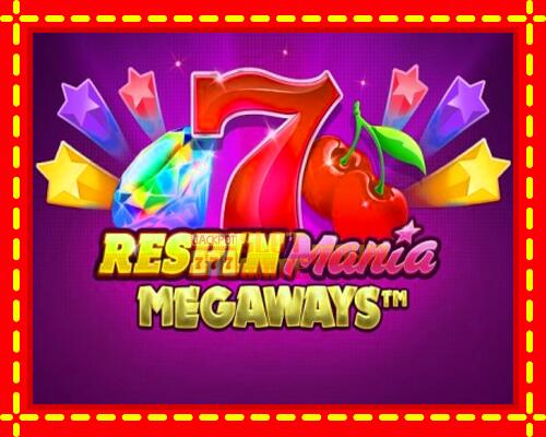 Gép Respin Mania Megaways: ingyenes és regisztráció nélkül