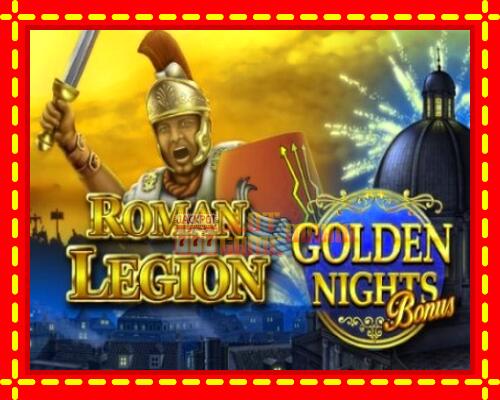 Gép Roman Legion Golden Nights: ingyenes és regisztráció nélkül