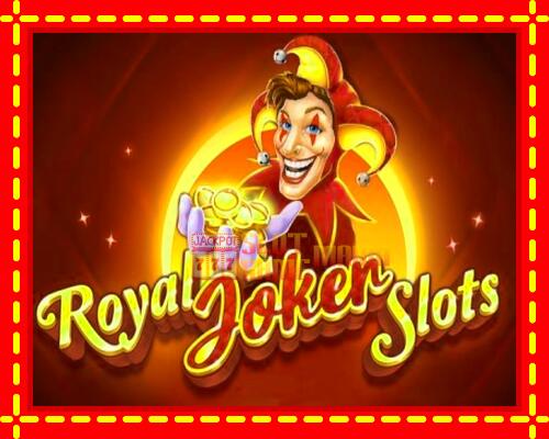 Gép Royal Joker Slots: ingyenes és regisztráció nélkül