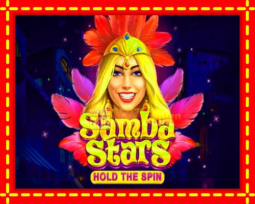 Gép Samba Stars: Hold the Spin: ingyenes és regisztráció nélkül