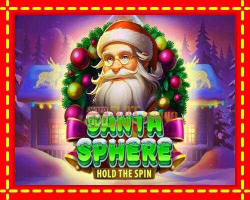 Gép Santa Sphere: Hold the Spin: ingyenes és regisztráció nélkül