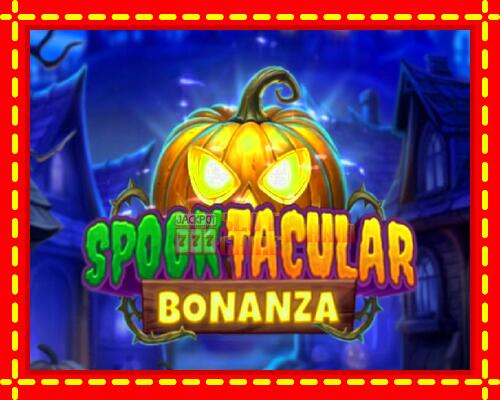 Gép Spooktacular Bonanza: ingyenes és regisztráció nélkül