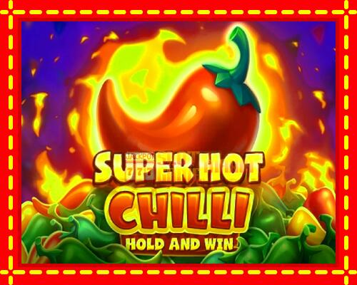 Gép Super Hot Chilli: ingyenes és regisztráció nélkül