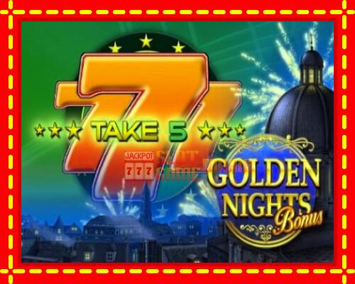 Gép Take 5 Golden Nights: ingyenes és regisztráció nélkül