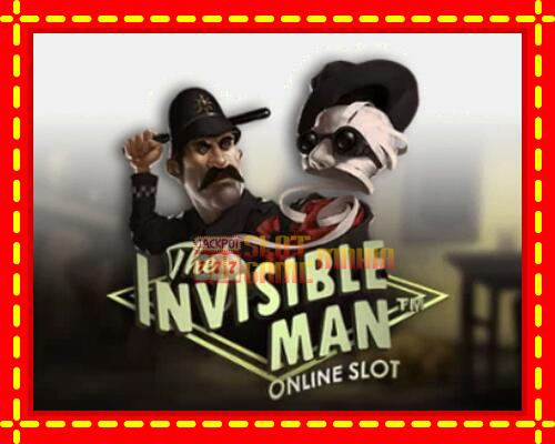 Gép The Invisible Man: ingyenes és regisztráció nélkül