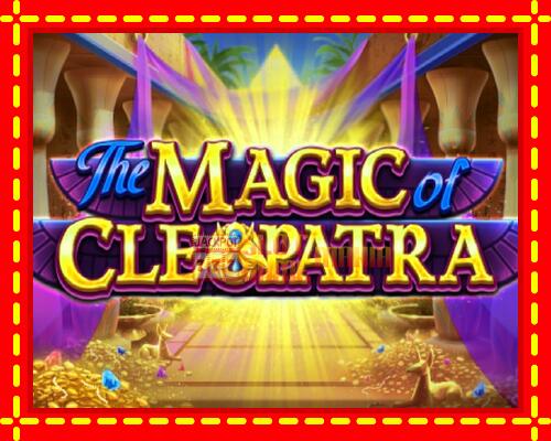 Gép The Magic of Cleopatra: ingyenes és regisztráció nélkül