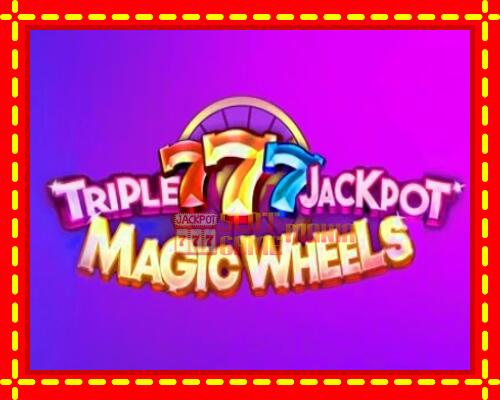 Gép Triple 777 Jackpot Magic Wheels: ingyenes és regisztráció nélkül