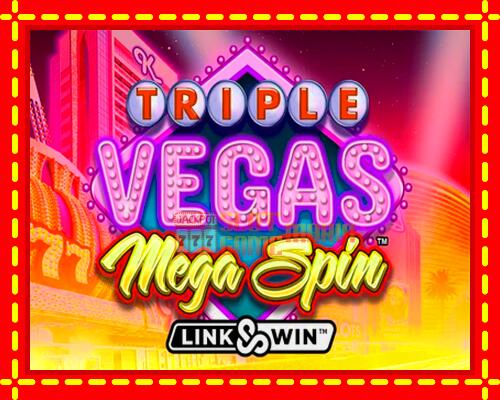 Gép Triple Vegas Mega Spin: ingyenes és regisztráció nélkül