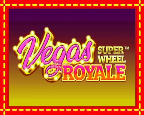 Gép Vegas Royale Super Wheel: ingyenes és regisztráció nélkül