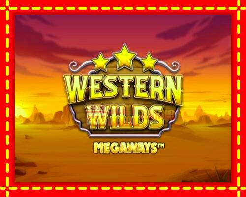 Gép Western Wilds Megaways: ingyenes és regisztráció nélkül