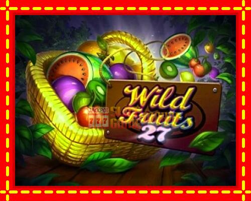 Gép Wild Fruits 27: ingyenes és regisztráció nélkül