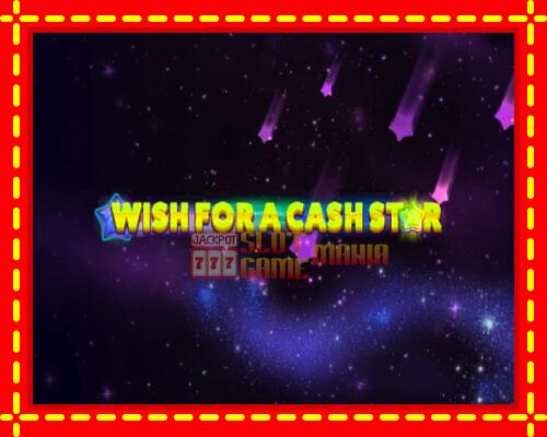 Gép Wish for a Cash Star: ingyenes és regisztráció nélkül