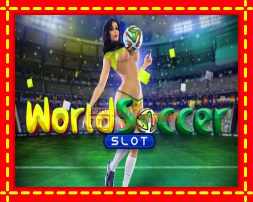 Gép World Soccer Slot: ingyenes és regisztráció nélkül