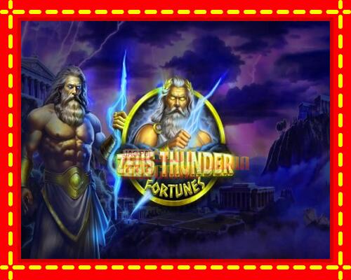 Gép Zeus Thunder Fortunes: ingyenes és regisztráció nélkül